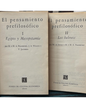 El Pensamiento Prefilosófico 2tomos - Varios Autores - Editorial Fondo de Cultura Económica