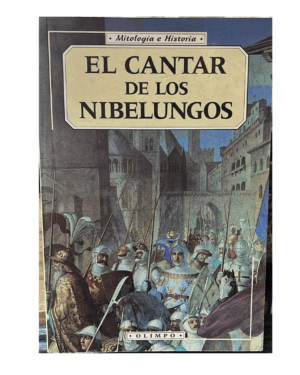 El Cantar De Los Nibelungos - Fernández Merino - Editorial Olimpo