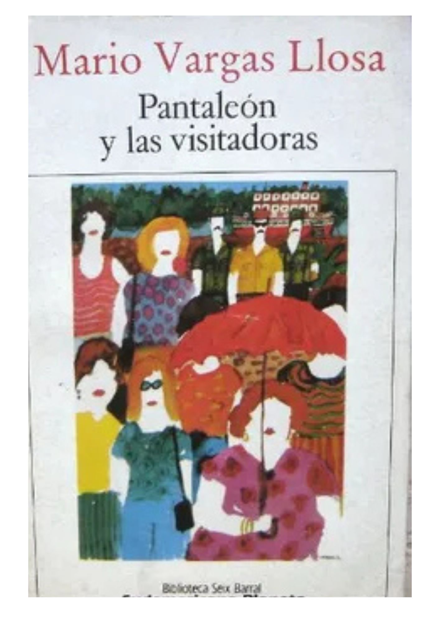 Pantaleón y Las Visitadoras - Mario Vargas Llosa