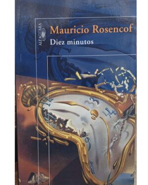 Diez Minutos - Mauricio Rosencof