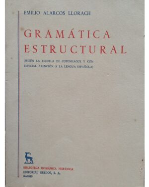 Gramática Estructural - Emilio Alarcos Llorach