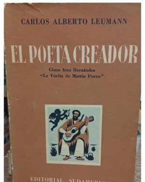 El Poeta Creador - Carlos Alberto Leumann