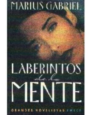 Laberintos de la Mente - Marius Gabriel