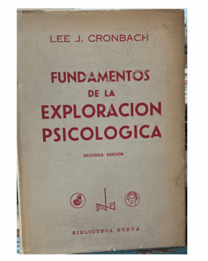 Fundamentos De La Exploración Psicológica - Lee Cronbach - Biblioteca Nueva