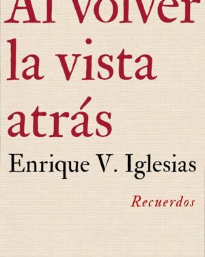 Al Volver La Vista Atrás - Enrique Iglesias