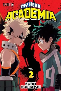 My Hero Academia, Tomo 2 -Kohei Horikoshi