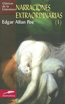 Narraciones Extraordinarias 1 - Edgar Allan Poe