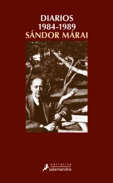 Diarios 1984 a 1989  - Sándor Márai