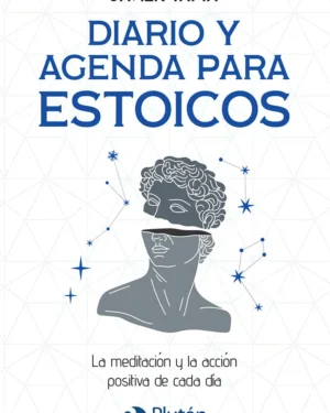 Diario Y Agenda Para Estoicos: Javier Tapia - Editorial Plutón