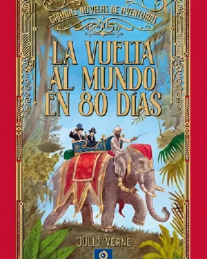 La Vuelta Al Mundo En 80 Días - Julio Verne - Editorial Edimat