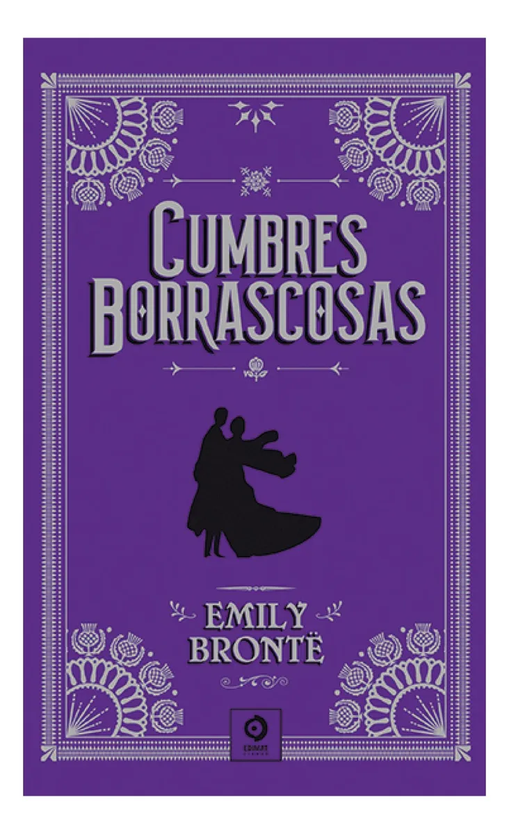 Cumbres Borrascosas - Emily Bronte - Editorial Edimat