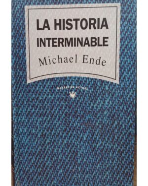 La Historia Interminable - Michael Ende