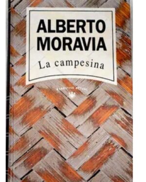 La Campesina - Alberto Moravia