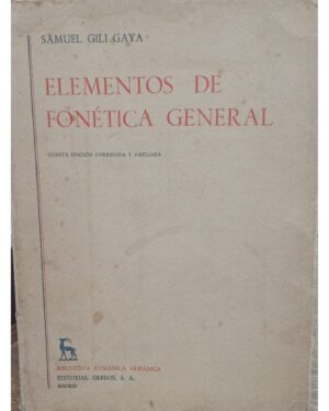 Elementos De Fonética General - Samuel Gili Gaya