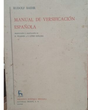Manual De Versificación Española - Rudolf Baehr