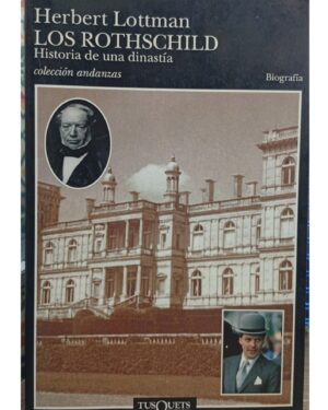 Los Rothschild - Hebert Lottman