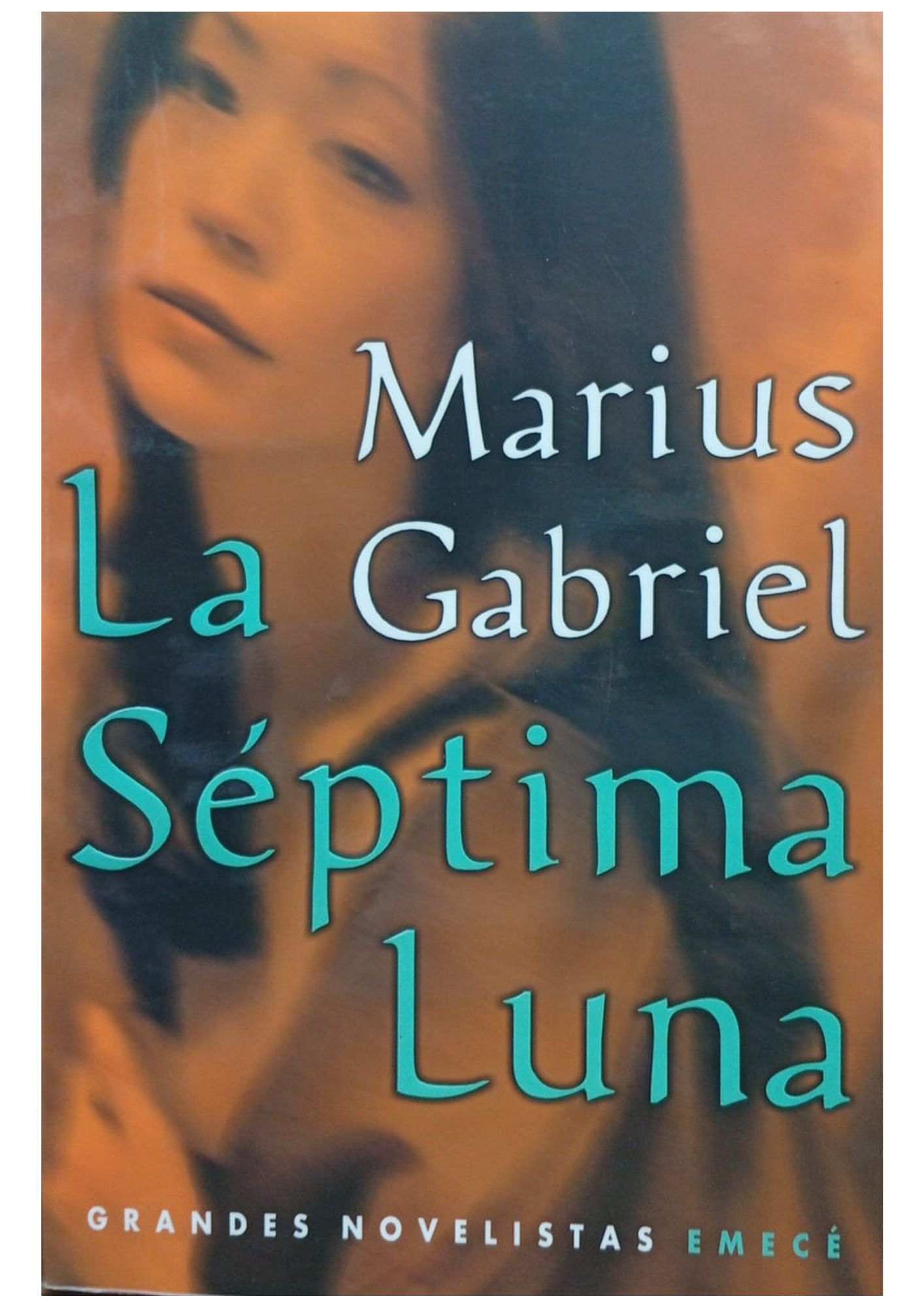 La Séptima Luna - Marius Gabriel