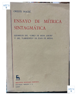 Ensayo De Métrica Sintagmática - Oreste Macri - Editorial Gredos