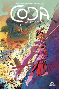 Coda 2 - Simon Spurrier / Matías Bergara