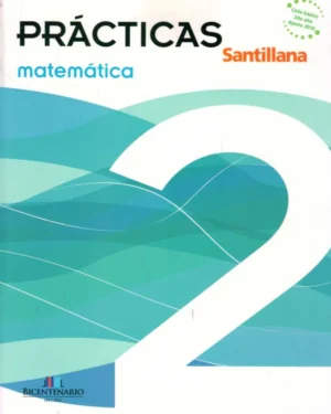 Practicas Matemáticas 2 - Santillana