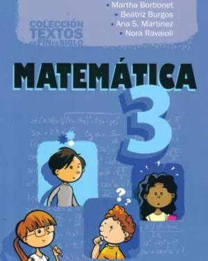 Matematica 3 Grupo Botada - Fin de Siglo