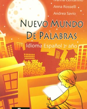 Nuevo Mundo de Palabras - Idioma Español 2do Año - Editorial Fin de Siglo