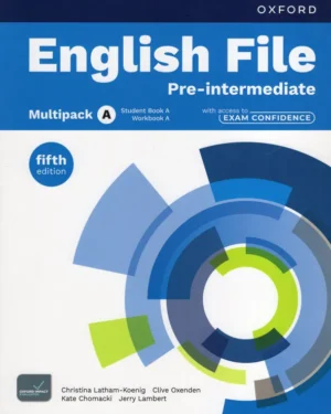 English File Pre-Intermediate Multipack A With Access to Examen Confidence - Editorial Oxford