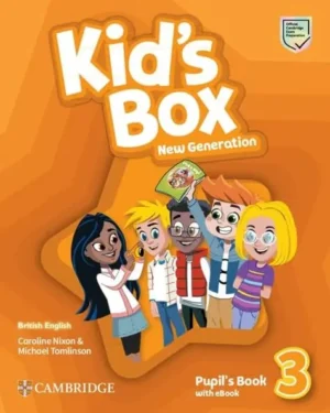 Kid´s Box New Generation - Pupil´s Book 3 With Ebook - Editorial Cambridge