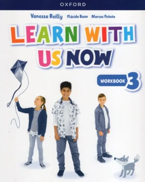 Learn With Us Now - Workbook 3 - Editorial Oxford