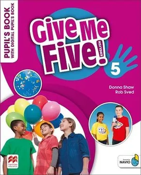 Give Me Five 5 - Pupil´s Book With Digital Pupil´s Book -Editorial Macmillan