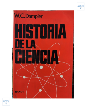 Historia De La Ciencia - Dampier - Editorial Tecnos