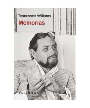 Memorias - Tennessee Williams - Editorial Bruguera