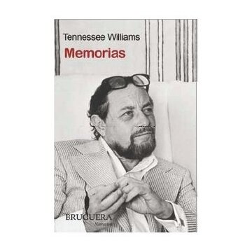 Memorias - Tennessee Williams - Editorial Bruguera