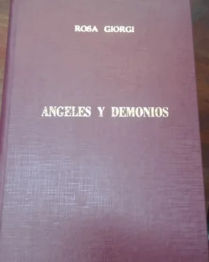Angeles Y Demonios - Rosa Giorgio