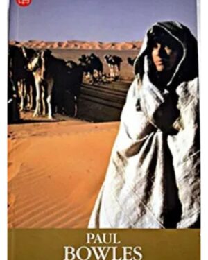 El Cielo Protector - Paul Bowles - Editorial Punto de Lectura