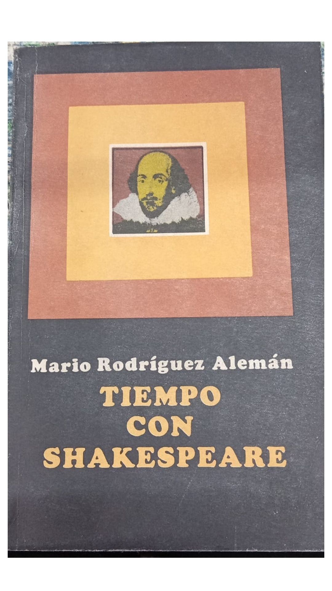 Tiempo Con Shakespeare - Mario Rodríguez Alemán - Editorial Letras Cubanas