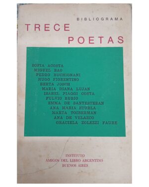 Trece Poetas - Varios Autores - Instituto Amigos del Libro Argentino