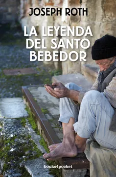 La Leyenda del Santo Bebedor - Joseph Roth