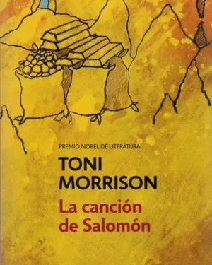 La Canción De Salomón - Toni Morrison - Editorial Debolsillo