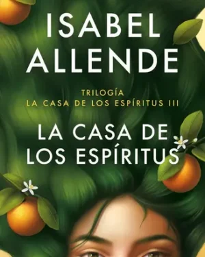 Libro La Casa De Los Espíritus - Isabel Allende - Editorial Debolsillo