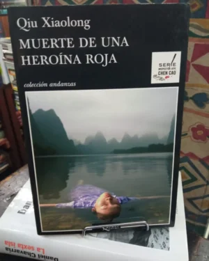 Muerte De Una Heroína Roja - Qiu Xiaolong - Editorial Tusquets