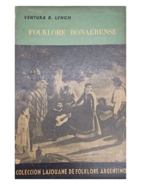 Folklore Bonaerense - Ventura R. Lynch