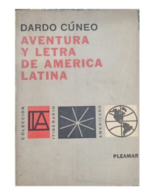 Aventura Y Letra De América Latina - Dardo Cúneo