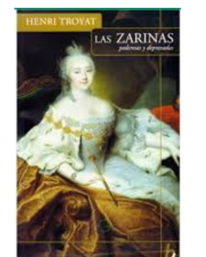 Las Zarinas - Henri Troyat - Zeta Bolsillo Editorial