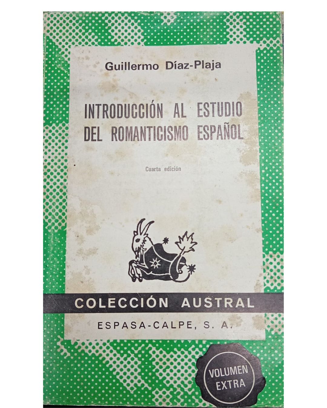 Introducción Al Estudio Del Romanticismo Español - Guillermo Díaz- Plaja