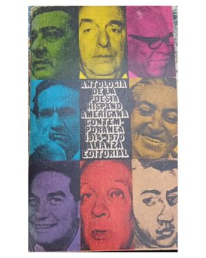 Antología De La Poesía Hispanoamericana Contemporánea 1914 - 1970
