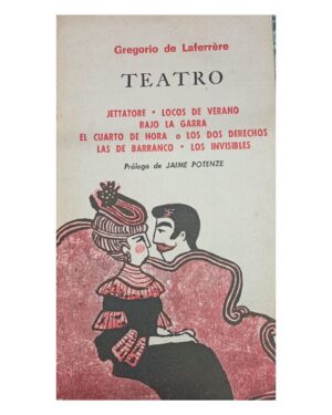 Teatro - Gregorio De Laferrére - Editorial Mirasol