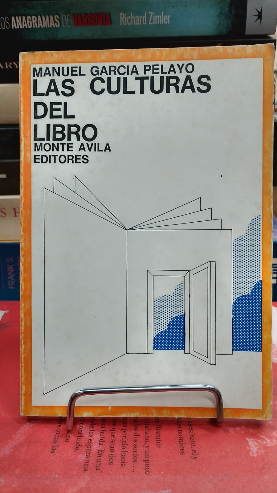 Las Culturas del Libro - Manuel Garcia Pelayo - Monte Avila Editores 1976.