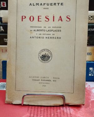 Almafuerte - Poesias - Precedidas de un prólogo de Albert Lasplaces -