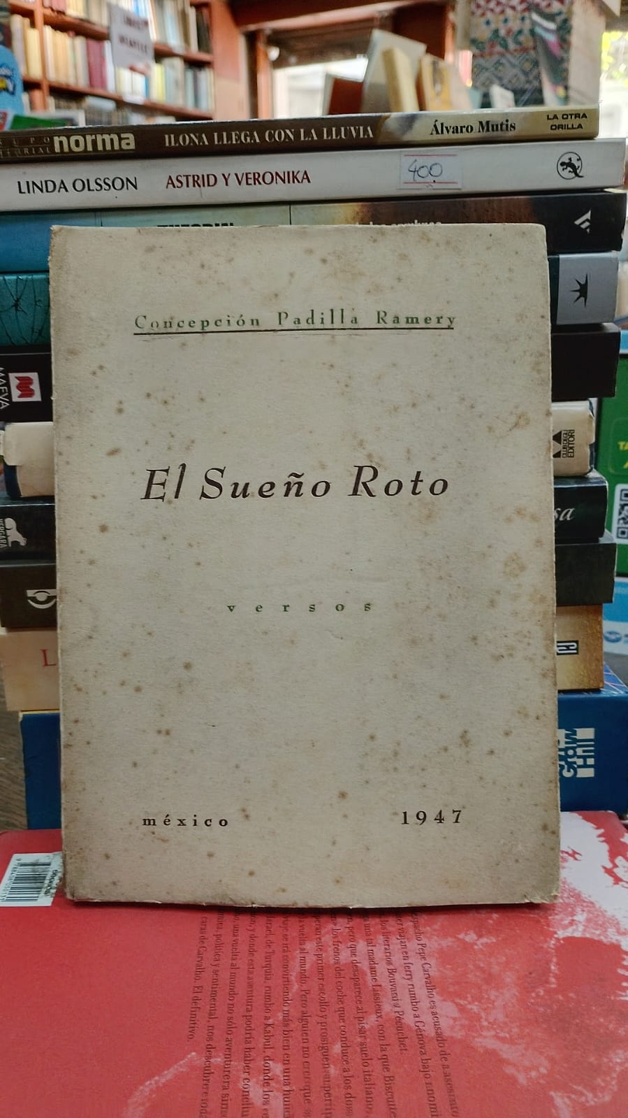 El Sueño Roto - versos - Concepción Padilla Ramery - México 1947 -